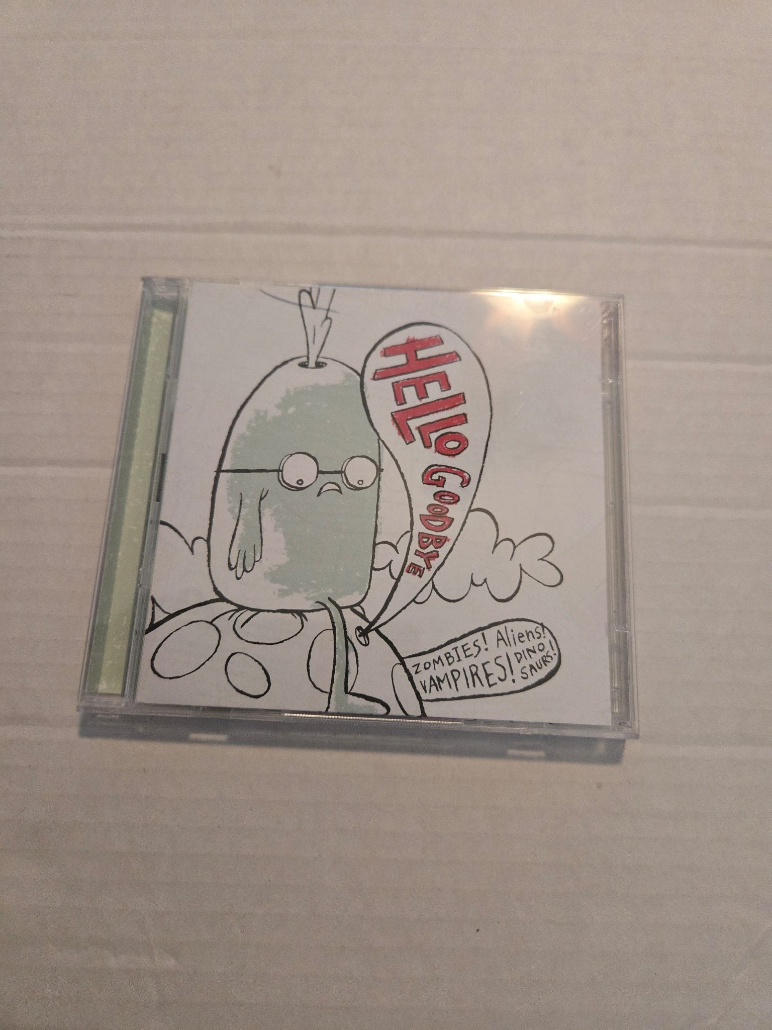Hello Goodbye Zombies! Aliens! Vampires! Dinosaurs! CD