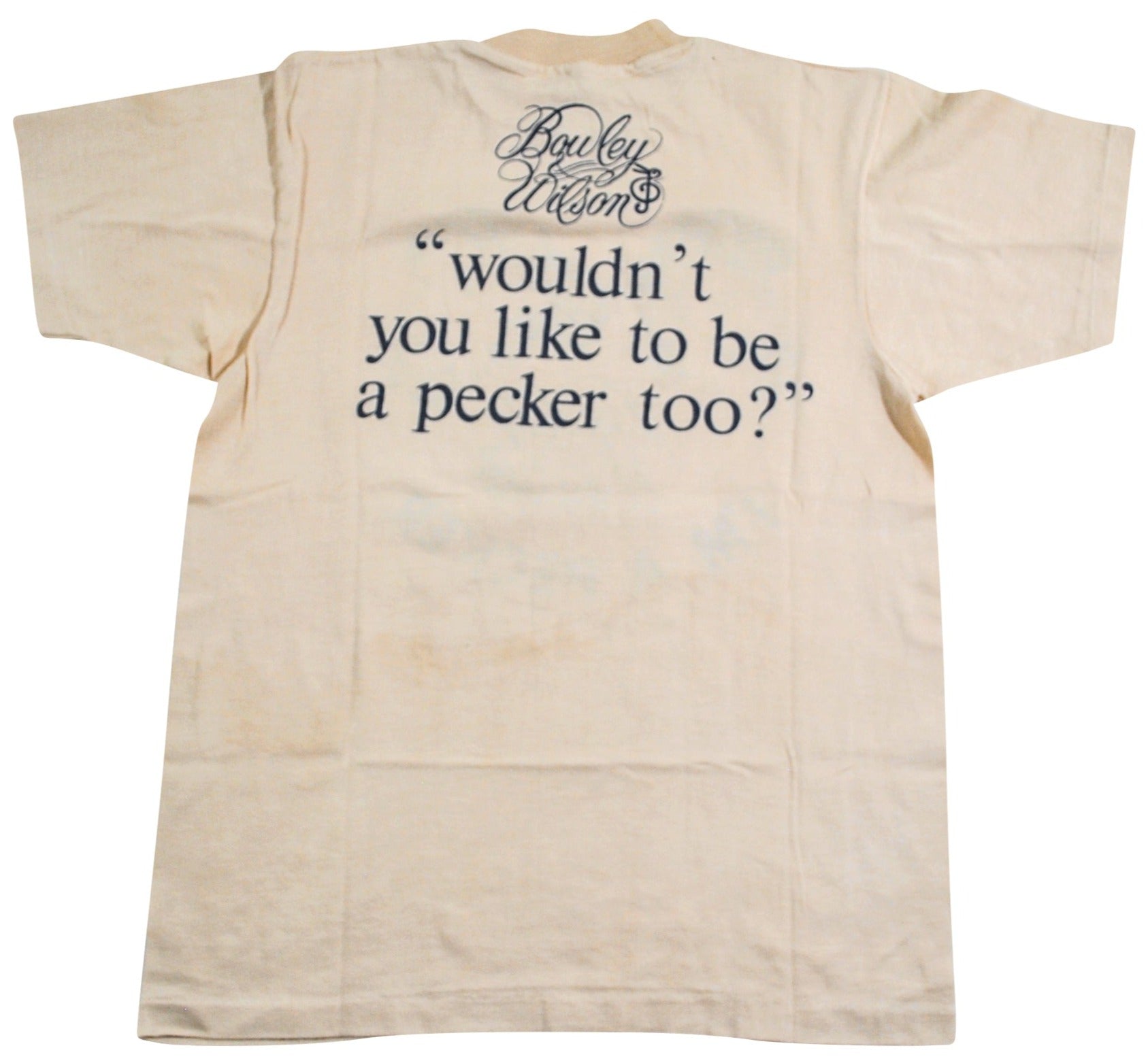 1980s - Bowley & Wilson: I'm A Pecker Unisex Shirt - S