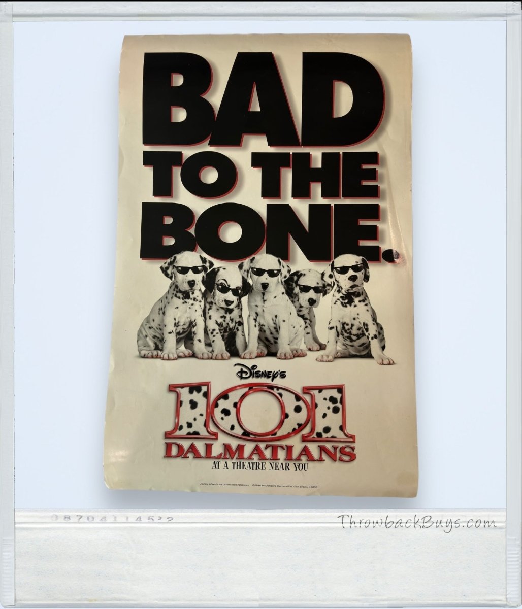 1996 - Disney's 101 Dalmatians McDonalds Happy Meal Poster - Bad to the Bone 22" x 14" - Posters - ThrowbackBuys - ThrowbackBuys