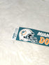 1990 - 12in Miami Dolphins NFL Football Bumper Sticker Decal Team NFL