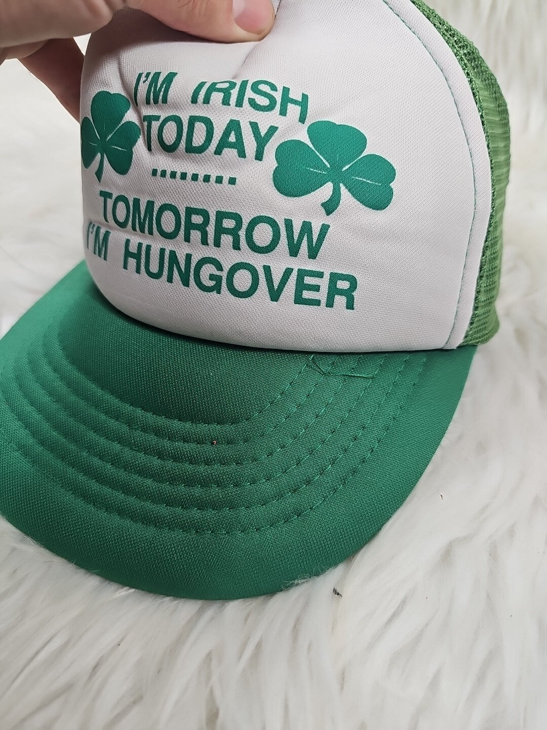 VINTAGE Green St Patrick's Day Today I'm Irish Tomorrow Hungover Trucker Hat
