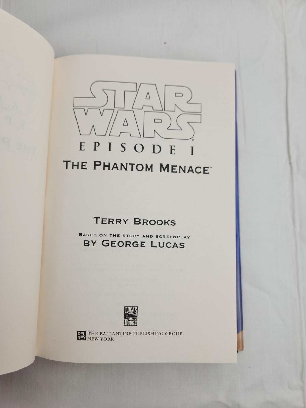1999 – Star Wars: Episode I – The Phantom Menace by Terry Brooks, Hardcover