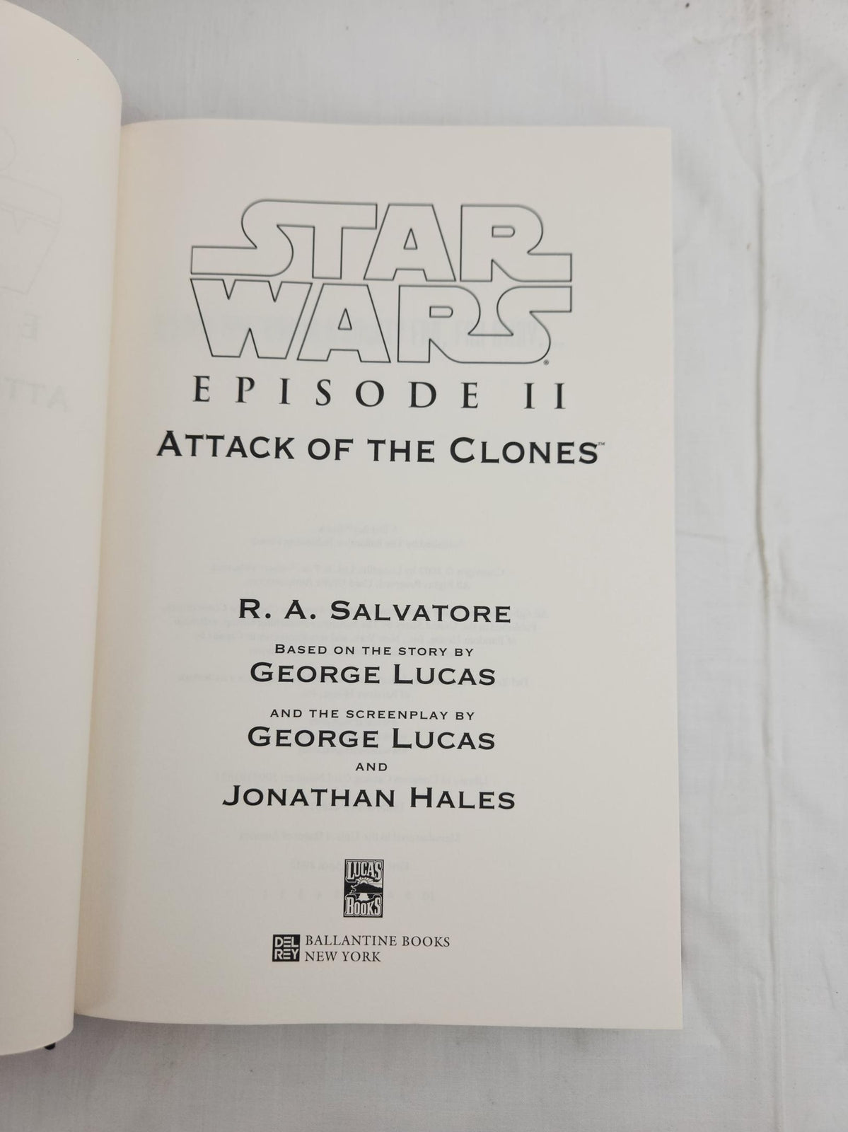 2002 – Star Wars: Episode II – Attack of the Clones by R.A. Salvatore – 1st Edition Hardcover
