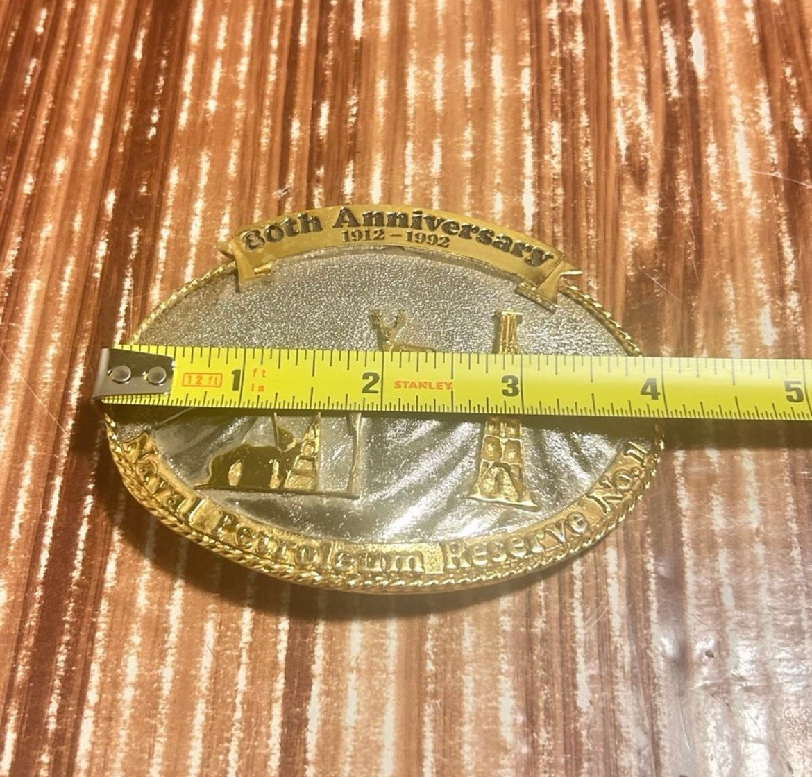 Vintage Metal  80th Anniversary Naval Petroleum Reserve No. 1 Buckle 1912-1992