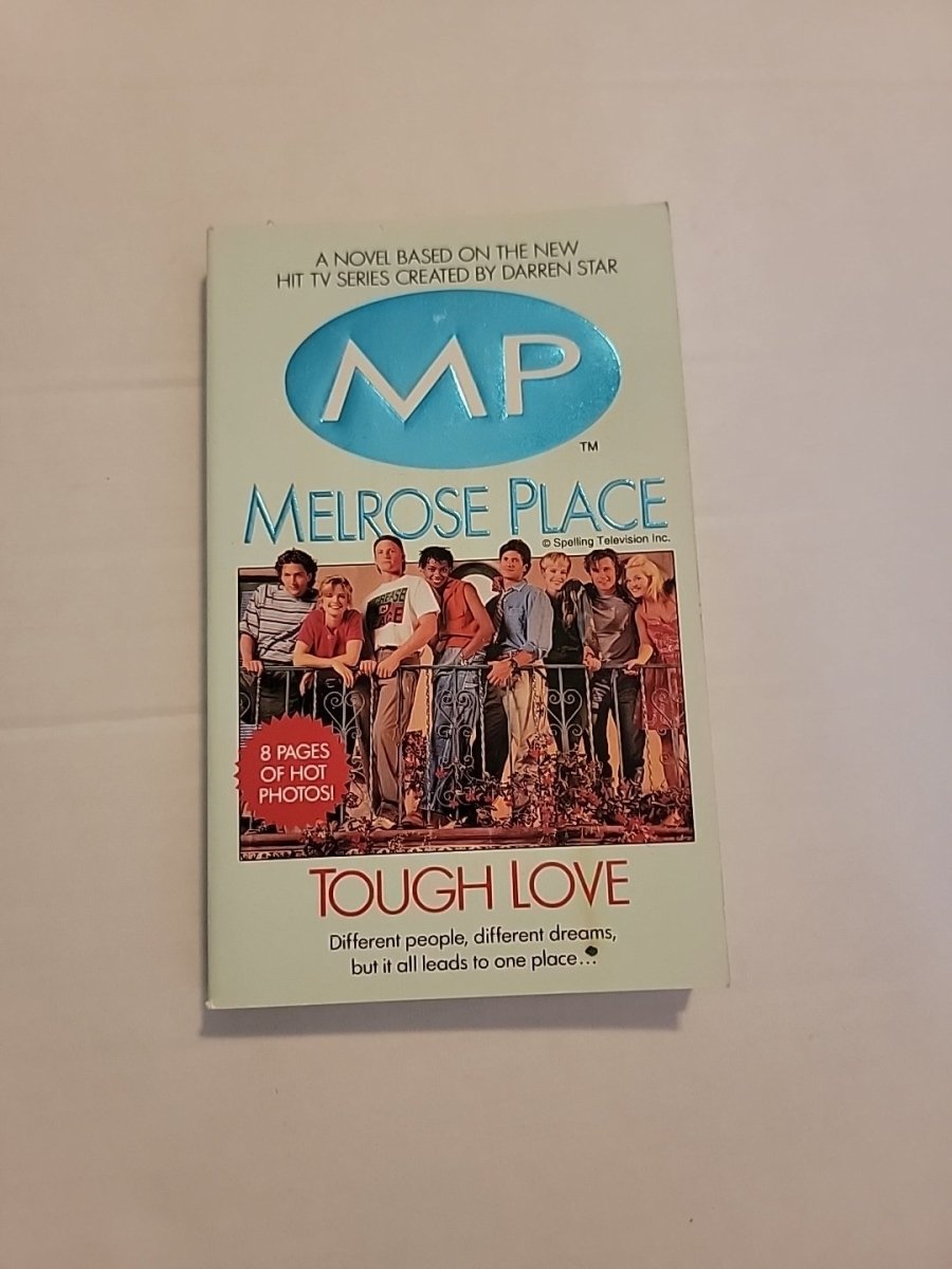 Melrose Place Tough Love Paperback Book 1992 - Books - ThrowbackBuys - Amanda's Awesome Finds