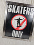 SKATERS ONLY SKATEBOARD AUTHENTIC 2004 POSTER Framed